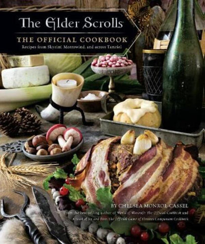 The Elder Scrolls: The Official Cookbook Chelsea Monroe-Cassel / Челси Монро-Кассель 9781789090673-1