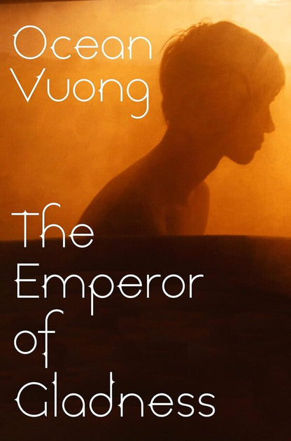 The Emperor Of Gladness Ocean Vuong / Оушен Вуонг 9781787335417-1
