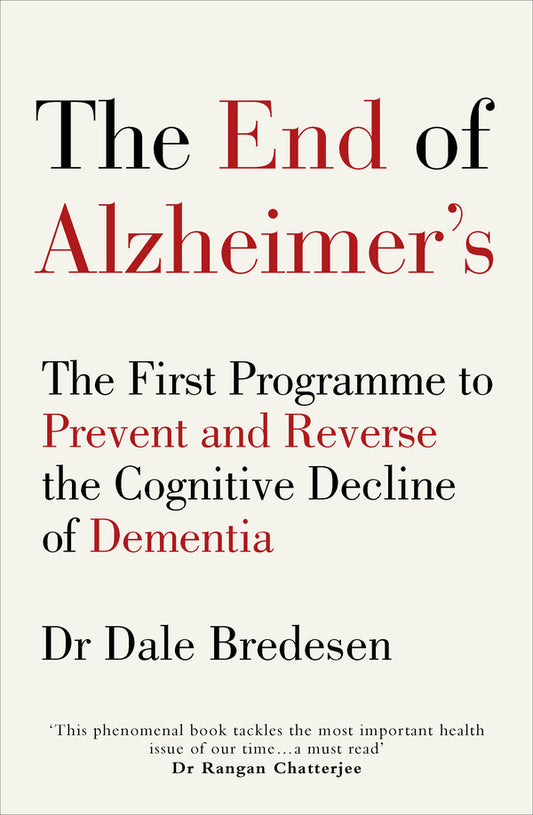 The End of Alzheimer's / The End of Alzheimer’s Дэйл Бредесен 9781785041228-1