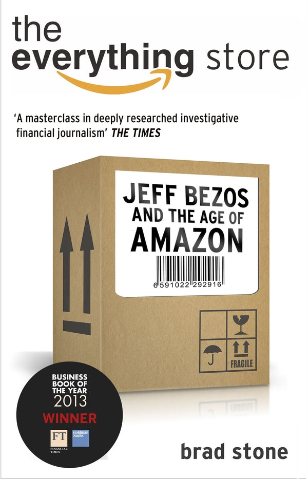The Everything Store. Jeff Bezos and the Age of Amazon / The Everything Store. Jeff Bezos and the Age of Amazon Брэд Стоун 9780552167833-1