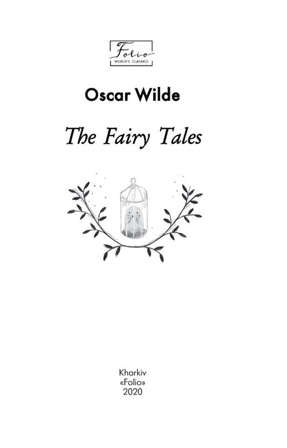 The Fairy Tales / The Fairy Tales Оскар Уайльд 978-966-03-9407-0-4