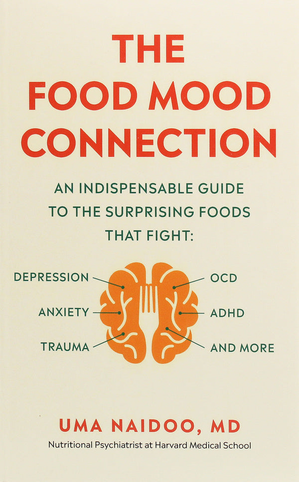The Food Mood Connection Uma Naidu / Ума Найду 9781780724409-1