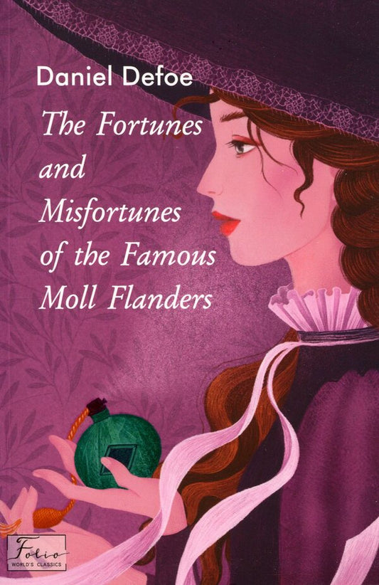 The Fortunes and Misfortunes of the Famous Moll Flanders / The Fortunes and Misfortunes of the Famous Moll Flanders Даниель Дефо 978-617-551-171-8-1