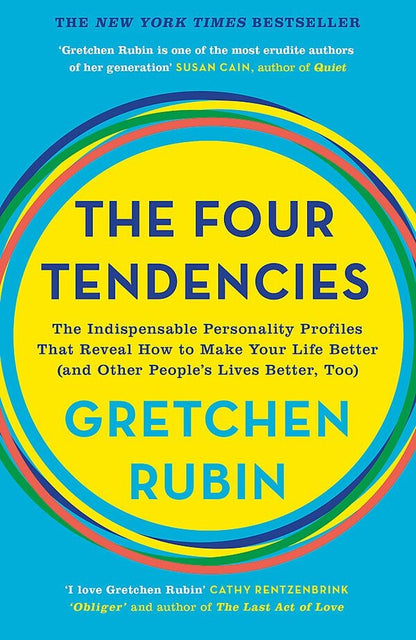 The Four Tendencies. The Indispensable Personality Profiles That Reveal How To Make Your Life Better Gretchen Rubin / Гретхен Рубин 9781473663701-1