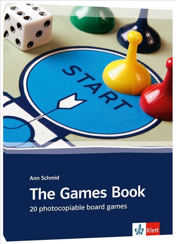 The Games Book. 20 Boards Games for General and Business English / The Games Book. 20 Boards Games for General and Business English Энн Шмид 978-3-12-537931-2-3