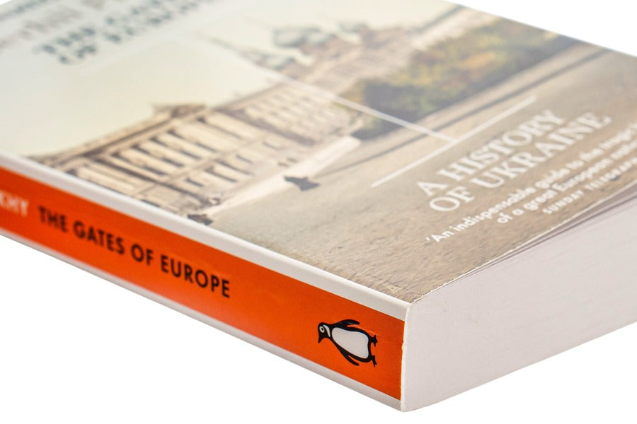 The Gates of Europe. A History of Ukraine / The Gates of Europe. A History of Ukraine Сергей Плохий 9780141980614-3