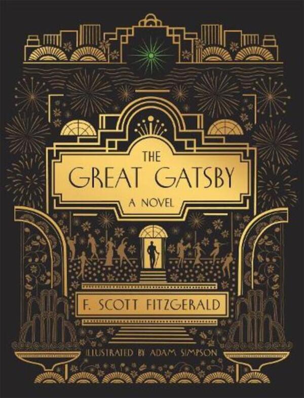 The Great Gatsby: A Novel: Illustrated Edition Francis Scott Fitzgerald / Фрэнсис Скотт Фицджеральд 9780762498130-1