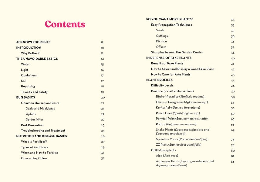 The Green Dumb Guide to Houseplants. 45 Unfussy Plants That Are Easy to Grow and Hard to Kill / The Green Dumb Guide to Houseplants. 45 Unfussy Plants That Are Easy to Grow and Hard to Kill Холли Тайзен-Джонс 9781797216645-5