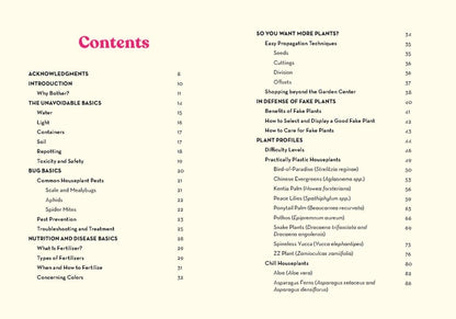 The Green Dumb Guide to Houseplants. 45 Unfussy Plants That Are Easy to Grow and Hard to Kill / The Green Dumb Guide to Houseplants. 45 Unfussy Plants That Are Easy to Grow and Hard to Kill Холли Тайзен-Джонс 9781797216645-5