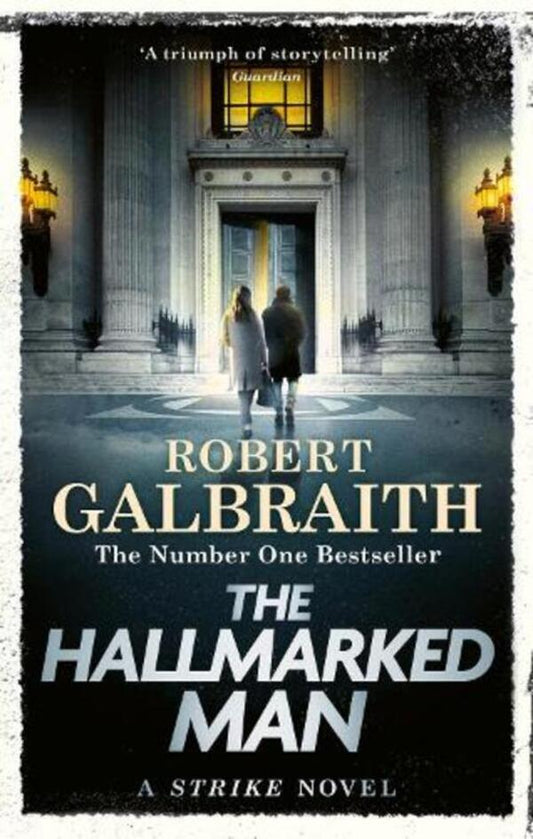 The Hallmarked Man: Cormoran Strike Book 8 Robert Galbraith - Роберт Гэлбрейт 9781408723807-1