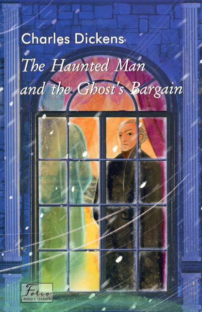 The Haunted Man and the Ghost's Bargain / The Haunted Man and the Ghost’s Bargain Чарльз Диккенс 978-617-551-844-1-1
