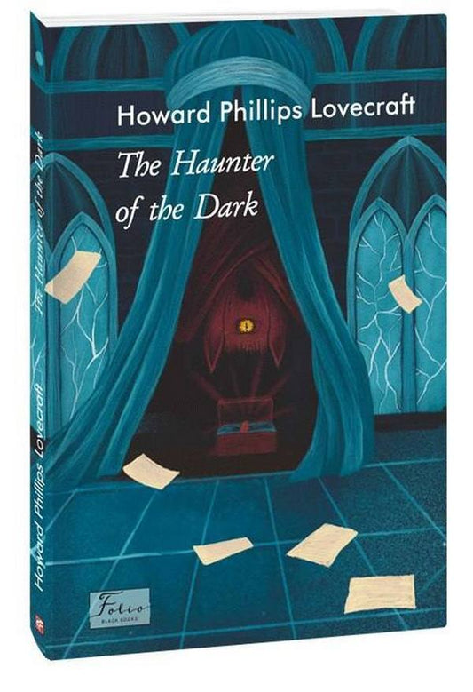 The Haunter of the Dark / The Haunter of the Dark Говард Лавкрафт 978-617-551-172-5-1