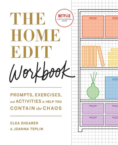 The Home Edit Workbook / The Home Edit Workbook Клеа Ширер, Джоанна Теплин 9781784727697-1
