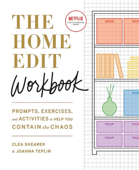 The Home Edit Workbook / The Home Edit Workbook Клеа Ширер, Джоанна Теплин 9781784727697-1