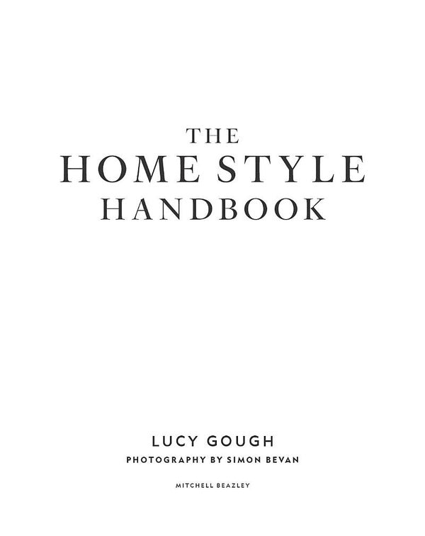 The Home Style Handbook Lucy Gough / Люси Гоф 9781784728632-4