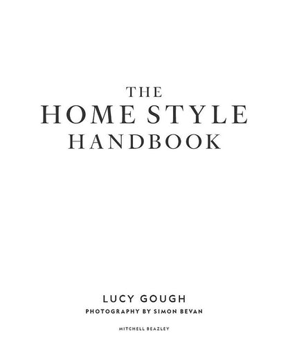The Home Style Handbook Lucy Gough / Люси Гоф 9781784728632-4
