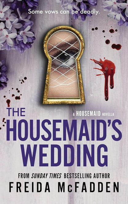 The Housemaid Series Set Of 4 Books Frieda McFadden - Фрида Мак-Фадден 9781408728512,9780349132600,9781464223310,9781628861891-4