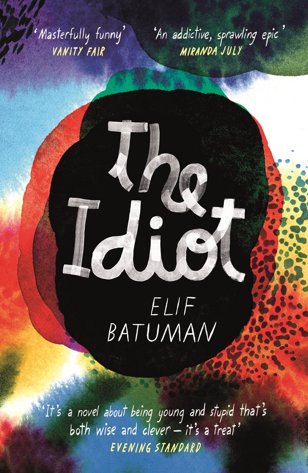 The Idiot Elif Batuman / Элиф Батуман 9780099583172-1