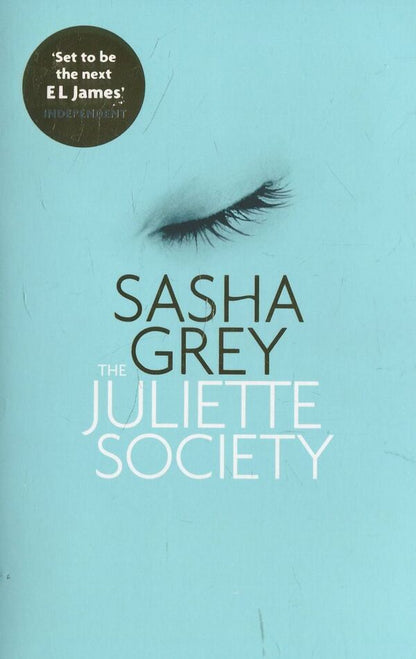 The Juliette Society / The Juliette Society Саша Грей 978-0-7515-5158-7-1