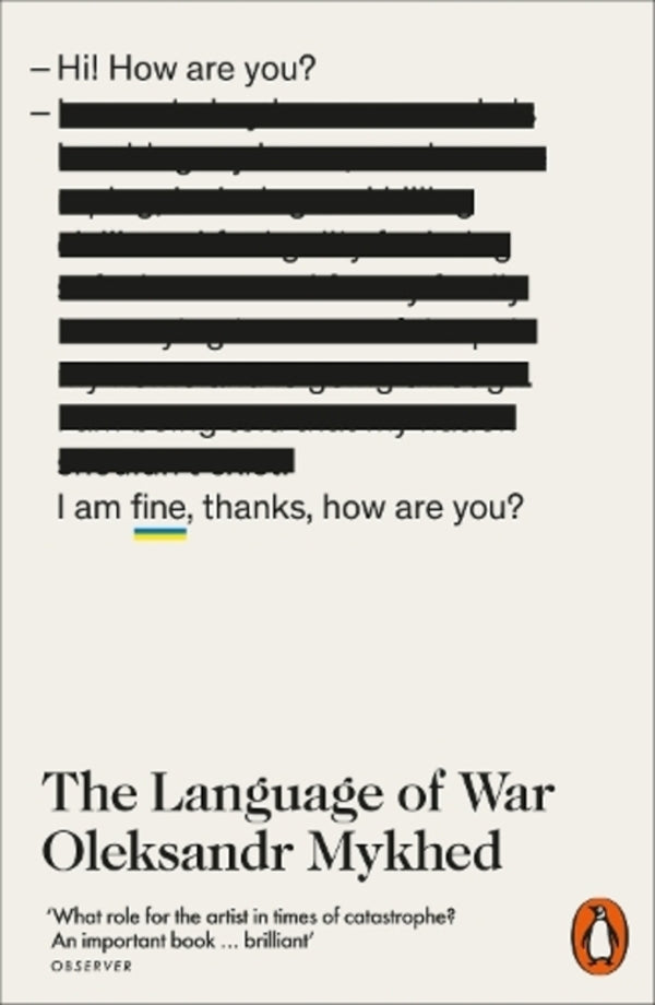 The Language Of War Alexander Mikhed - Александр Михед 9781802065541-1