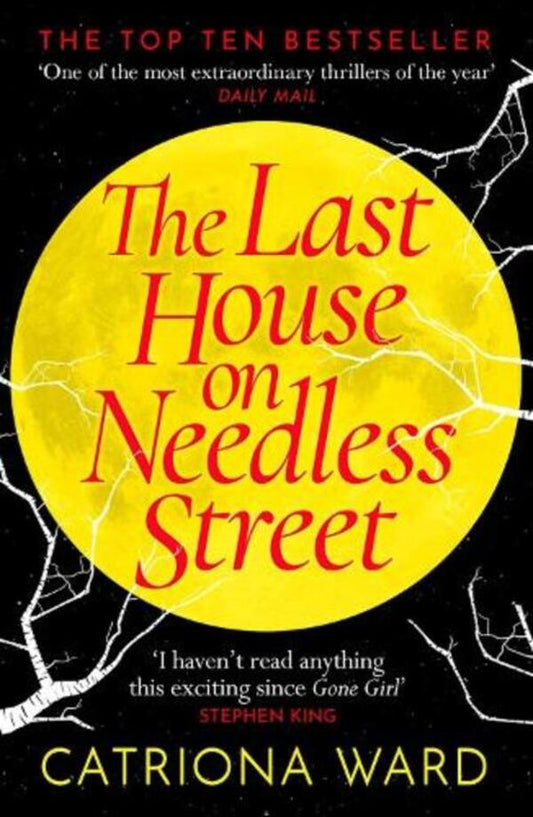 The Last House On Needless Street: The Bestselling Richard & Judy Book Club Pick Catriona Ward / Катриона Уорд 9781788166188-1