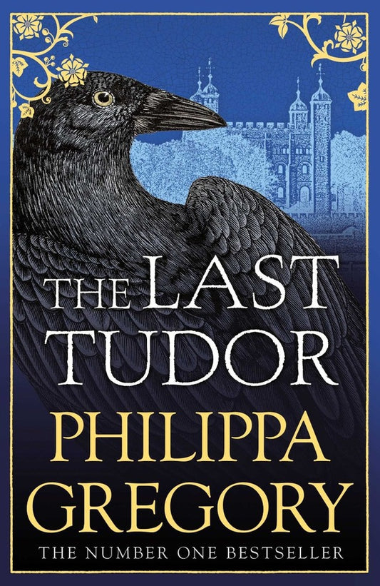 The Last Tudor / The Last Tudor Филиппа Грегори 978-1-4711-3307-7-1