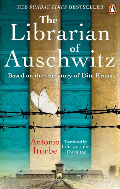 The Librarian of Auschwitz. Based on the true story of Dita Kraus / The Librarian of Auschwitz. Based on the true story of Dita Kraus Антонио Итурбе 9781529104776-1