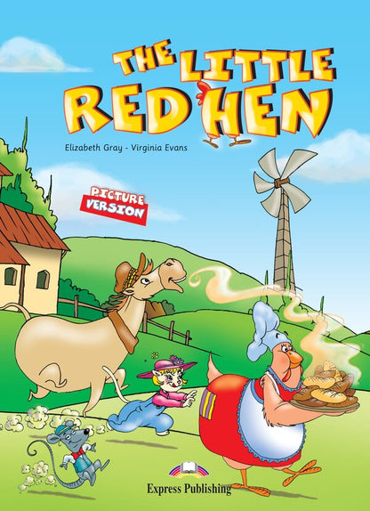 The Little Red Hen. Story Book Elizabeth Gray, Virginia Evans - Элизабет Грей, Вирджиния Эванс 9781845582920-1