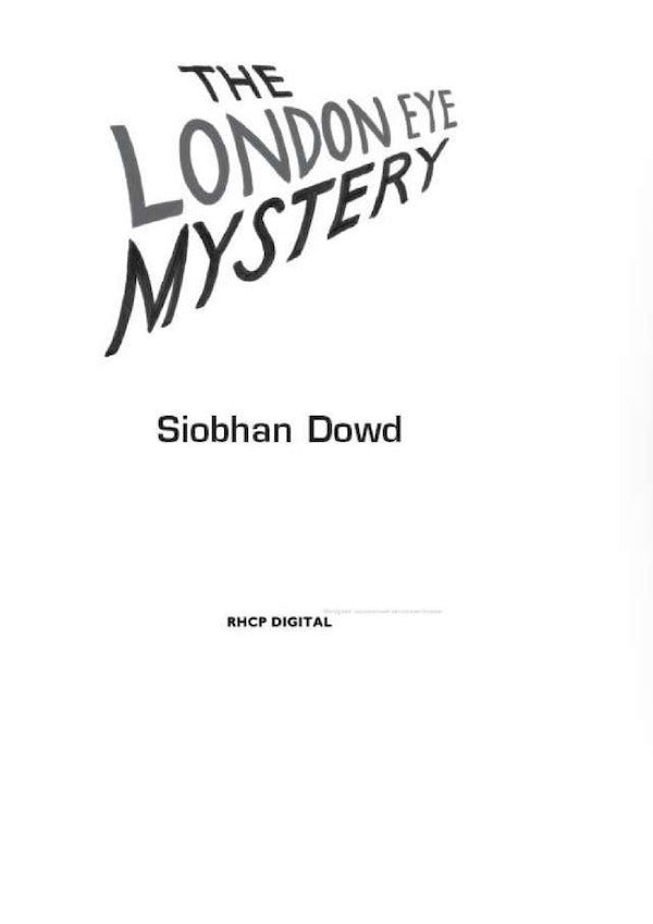The London Eye Mystery / The London Eye Mystery Шивон Дауд 9780141376554-2