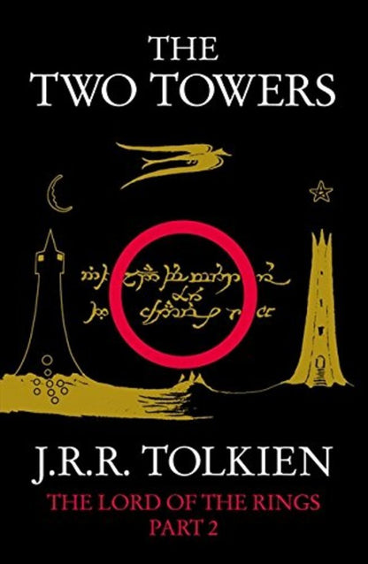 The Lord of the Rings. Book 2. The Two Towers / The Lord of the Rings. Book 2. The Two Towers Джон Р. Р. Толкин 978-0-261-10358-0-1