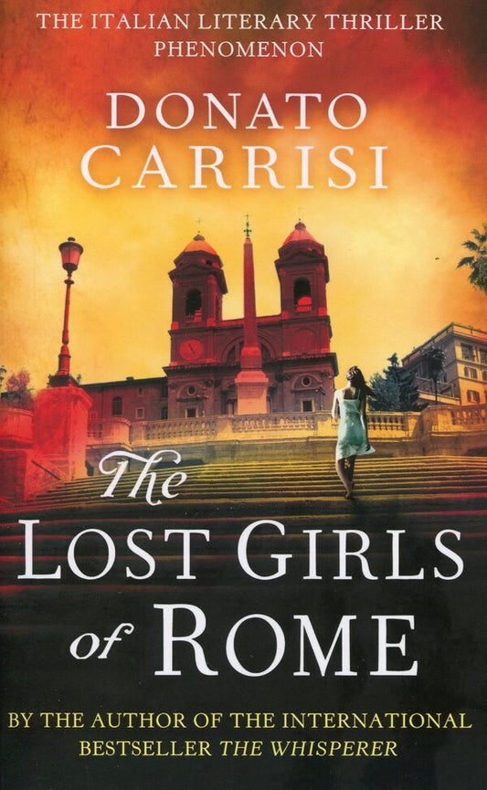 The Lost Girls Of Rome Donato Carrisi / Донато Карризи 9780349000312-2