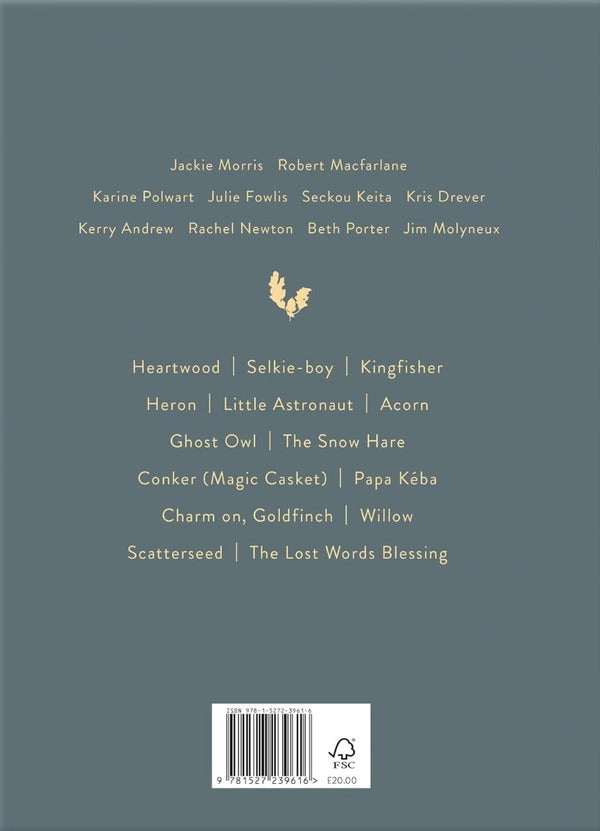 The Lost Words. Spell Songs / The Lost Words. Spell Songs Роберт Макфарлейн, Джеки Моррис, Карин Полварт, Джули Фаулис 9781527239616-2