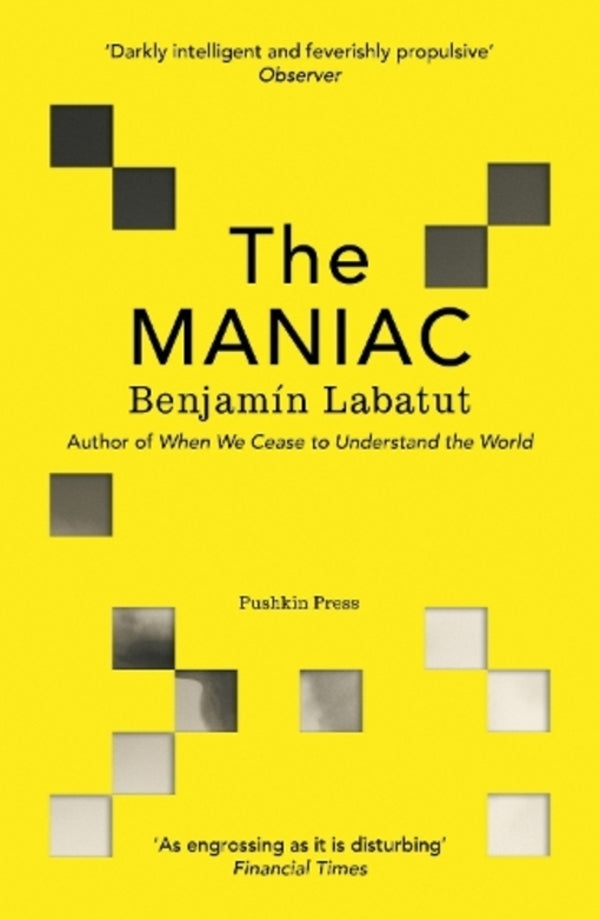 The MANIAC Benjamin Labatut / Бенджамин Лабатут 9781782279822-1