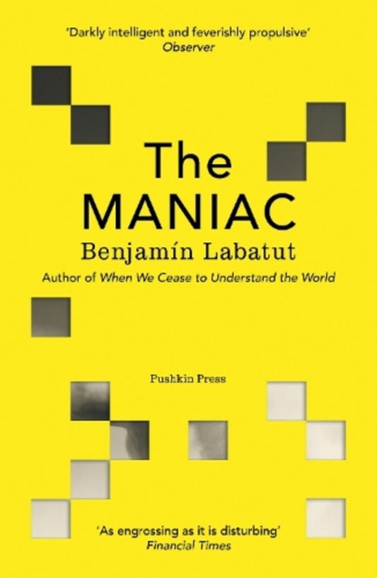 The MANIAC Benjamin Labatut / Бенджамин Лабатут 9781782279822-1