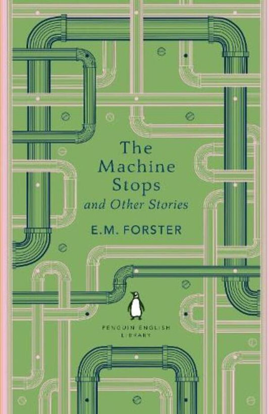 The Machine Stops And Other Stories Edward Morgan Forster / Эдвард Морган Форстер 9780241652572-1
