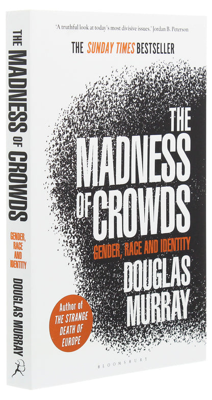 The Madness of Crowds. Gender, Race and Identity / The Madness of Crowds. Gender, Race and Identity Дуглас Мюррей 978-1-4729-7957-5-3