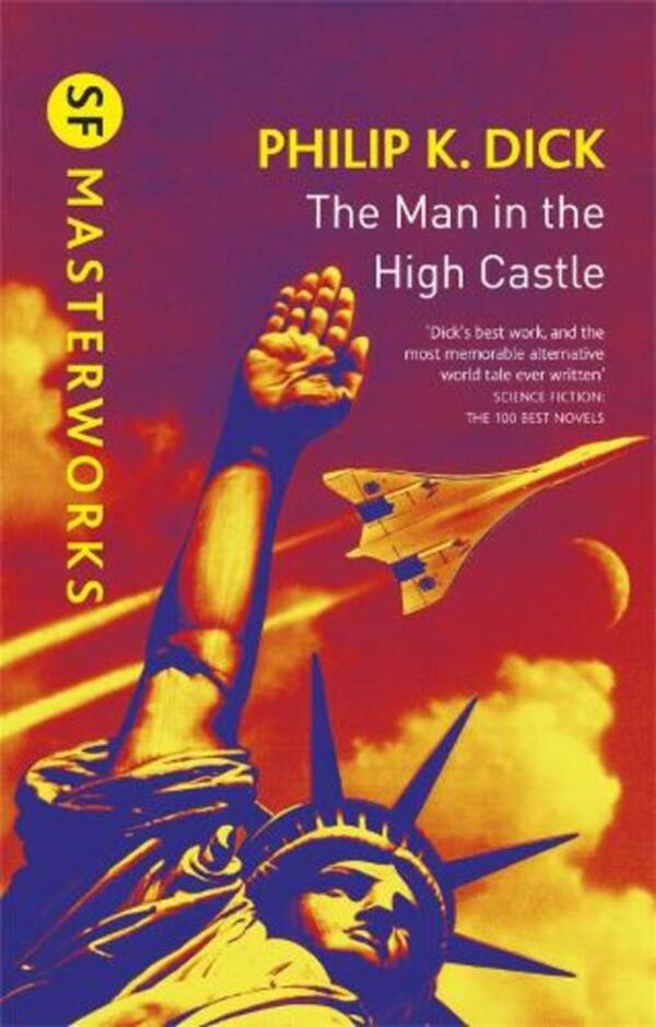 The Man In The High Castle Philip K. Dick / Филип К. Дик 9781473223479-1