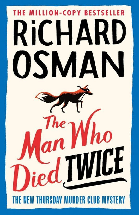 The Man Who Died Twice. The Thursday Murder Club. Book 2 / The Man Who Died Twice. The Thursday Murder Club. Book 2 Ричард Осман 9780241425428-1