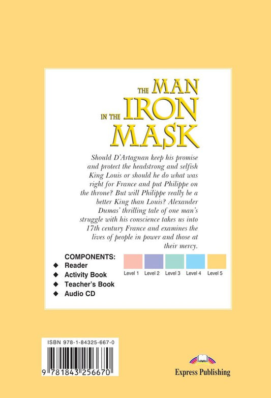 The Man in the Iron Mask. Reader / The Man in the Iron Mask. Reader Александр Дюма, Элизабет Грей, Иэн Робертсон 978-1-84325-667-0-2