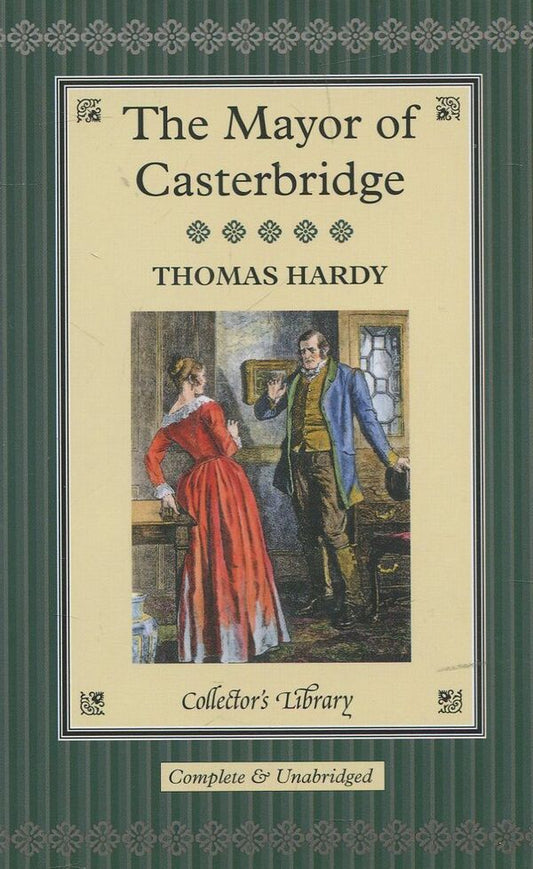 The Mayor of Casterbridge / The Mayor of Casterbridge Томас Харди (Гарди) 978-1-904633-11-2-1