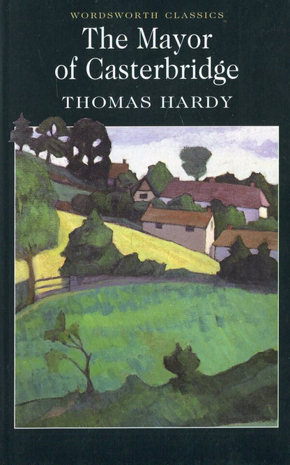 The Mayor of Casterbridge / The Mayor of Casterbridge Томас Харди 9781853260988-1