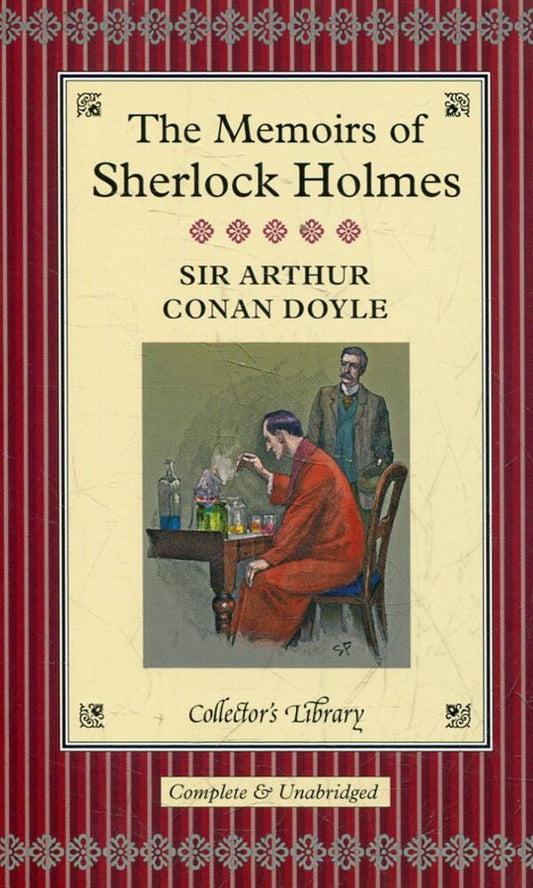 The Memoirs of Sherlock Holmes / The Memoirs of Sherlock Holmes Артур Конан Дойл 978-1-904919-70-4-1