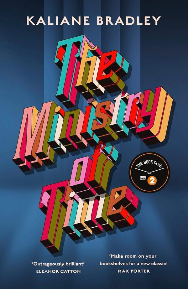 The Ministry Of Time Kaliana Bradley / Калиана Брэдли 9781399726344-1