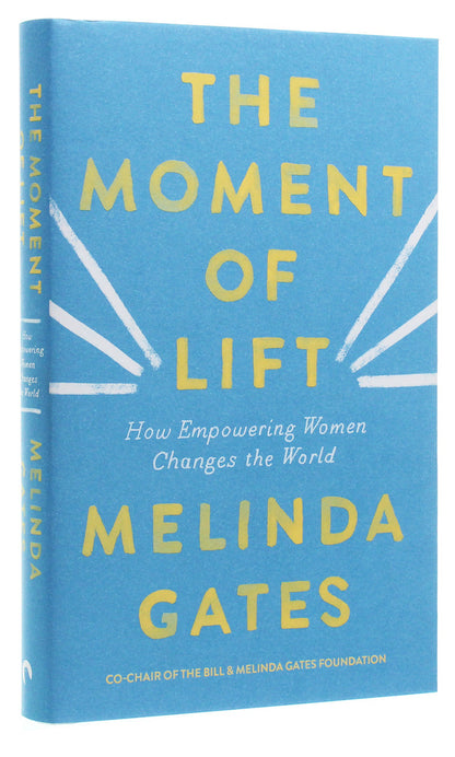 The Moment of Lift / The Moment of Lift Мелинда Гейтс 9781529005493-3