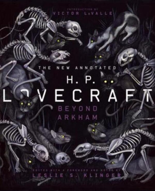 The New Annotated H.P. Lovecraft: Beyond Arkham Howard Lovecraft / Говард Лавкрафт 9781631492631-1
