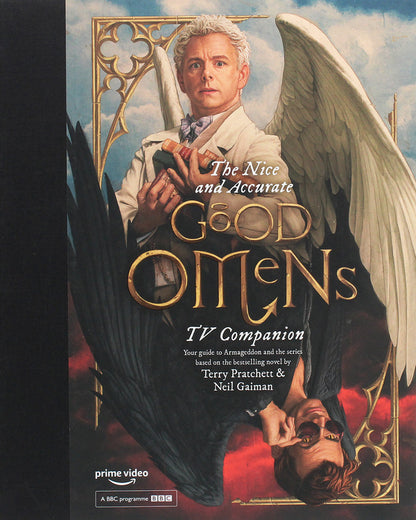 The Nice and Accurate Good Omens. TV Companion / The Nice and Accurate Good Omens. TV Companion Мэтт Уаймен 978-1-4722-5829-8-1