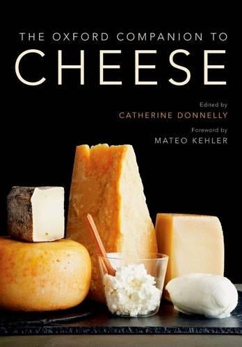 The Oxford Companion to Cheese / The Oxford Companion to Cheese Матео Келер 9780199330881-1