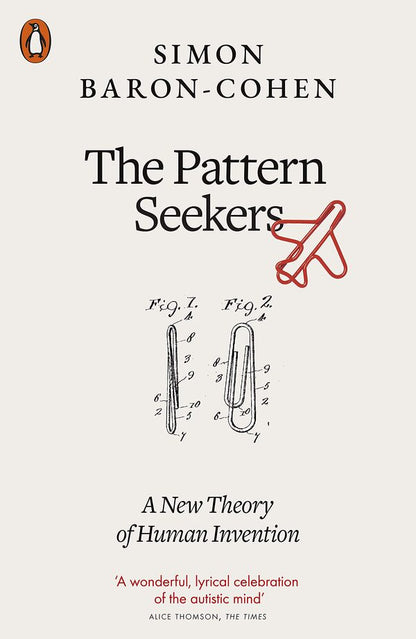 The Pattern Seekers. A New Theory Of Human Invention Simon Baron-Cohen / Саймон Барон-Коэн 9780141982397-1