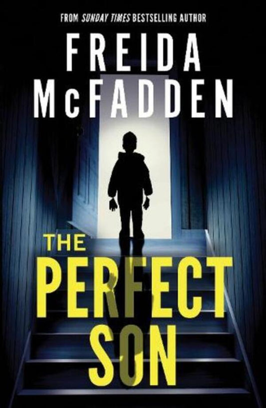The Perfect Son: From The Sunday Times Bestselling Author Of The Housemaid Freda McFadden / Фрида Макфадден 9781464228599-1
