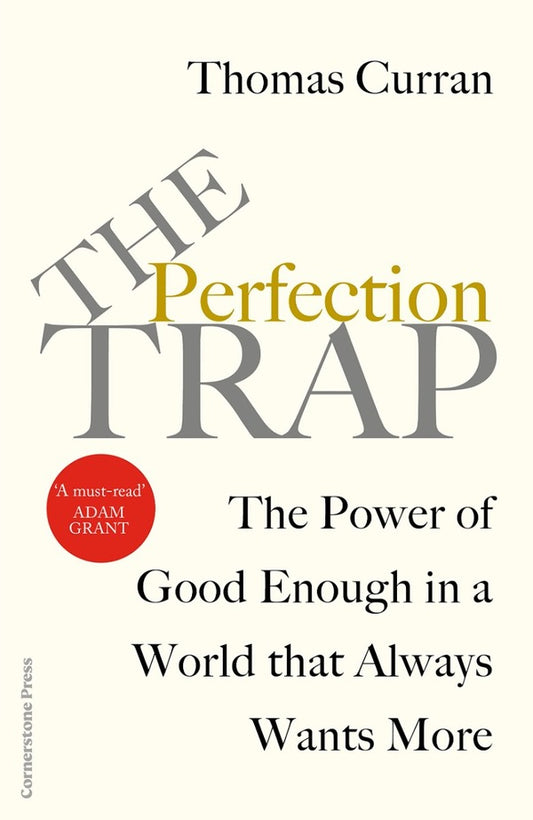 The Perfection Trap / The Perfection Trap Томас Карран 9781847943859-1